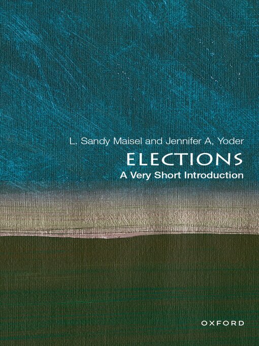 Title details for Elections by L. Sandy Maisel - Available